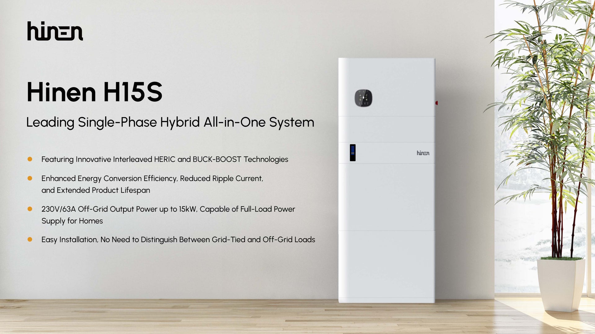Hinen’s H15S Single-Phase Hybrid All-in-One RESS: HERIC and Interleaved BUCK-BOOST Technologies